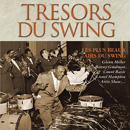 Tresors Du Swing: Les Plus Beaux a