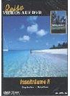 Inselträume II - Seychellen/Malediven
