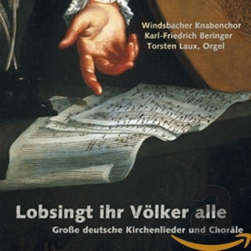 Lobsingt Ihr Völker Alle-Grosse Deutsc