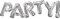 PARTY DISCOUNT Folienballon Schriftzug Party, silber