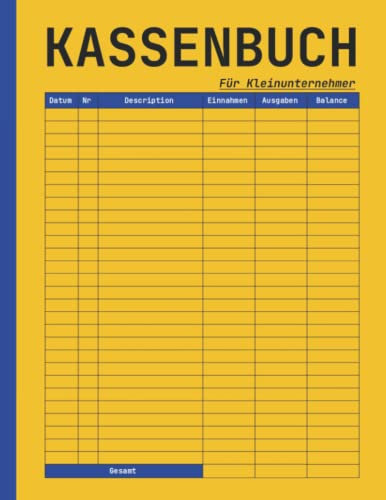 Kassenbuch Für Kleinunternehmer: Einfach und Simpel _ Einnahmen und Ausgaben buch | DIN A4
