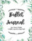 A Bullet Journal for Busy People: A Personalise Your Own Starter Bullet Journal. ADHD Friendly.: From Chaos to Clarity: Organise, customise and colour your way to a calmer, more structured life.