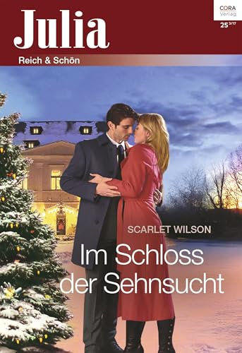 Im Schloss der Sehnsucht (Julia 25)