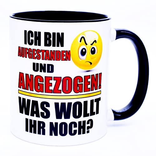Ich bin aufgestanden und angezogen Tasse Hasse Menschen Becher Kaffeetasse mit Spruch lustig nervige Arbeitskollegen Arbeit Büro Frech Böse Sarkastisch Ironisch Gernervt Montagstasse Keramik 330 ml