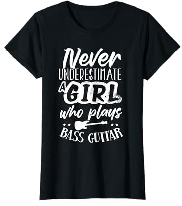 Guitare basse amusante pour les amateurs de bassiste pour femmes et filles T-Shirt