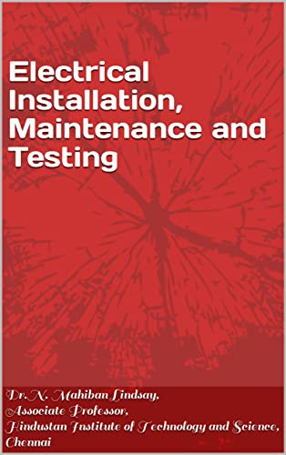 Electrical Installation, Maintenance and Testing