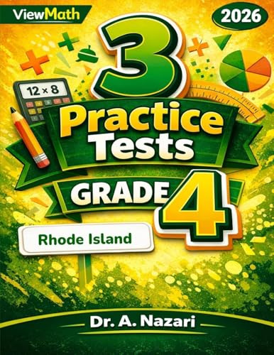 3 Rhode Island RICAS Grade 4 Math Practice Tests: Full-Length Test Prep with Detailed Answer Explanations