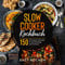 Slow Cooker Kochbuch: 150 Schongarer Rezepte für Berufstätige und Familien