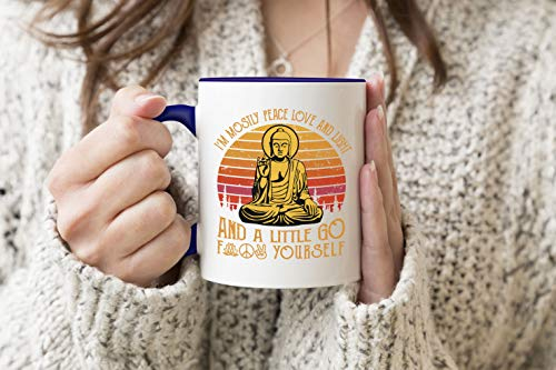 Namaste Buddha Yoga Im Mostly Peace Love And Fuck Yourself Blauer Griff-Becher Kaffee Tee Becher 330 ml Mug Cup Tasse