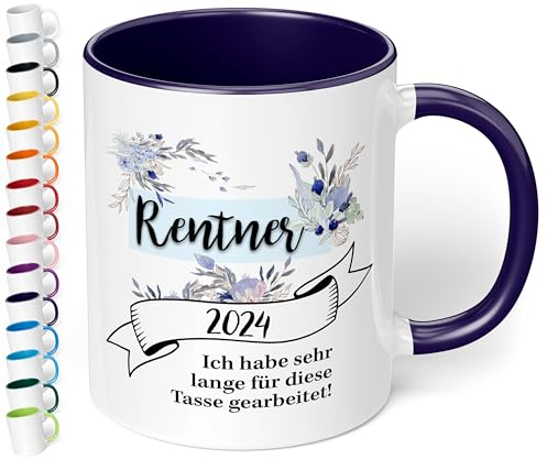 Statement Tasse Rentner 2025 - Kaffeetasse mit schönem Spruch - beidseitig bedruckt - spülmaschinenfest | Kaffeebecher, Geschenkidee für Arbeitskollegen, Vater, Opa, Großvater, Kobaltblau