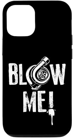 Blow Me - Auto Tuningteile Turbolader Car Tuning Hülle für iPhone 15