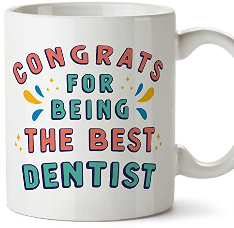 MUGFFINS Dentist Mug - in English - Congrats for Being The Best - Funny Gift for Colleagues - Ceramic 11oz Mug