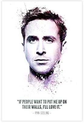 MOIT Leinwand-Poster The Legendary Ryan Gosling And His, Schlafzimmer, Dekoration, Sport, Landschaft, Büro, Raumdekoration, Geschenk, ohne Rahmen, 40 x 60 cm