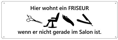 Hier WOHNT EIN Friseur Türschild Schild Haustür Wohnungstür Geschenk