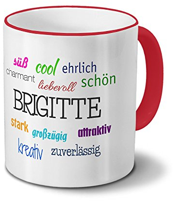 printplanet Tasse mit Namen Brigitte - Positive Eigenschaften von Brigitte - Namenstasse, Kaffeebecher, Mug, Becher, Kaffeetasse - Farbe Rot