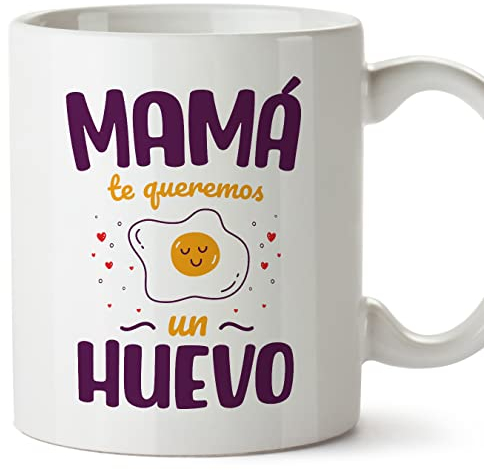 MUGFFINS Tazas para MADRE/MAMÁ - En Español - Te queremos un huevo mamá - 11 oz / 330 ml - Regalo original y divertido