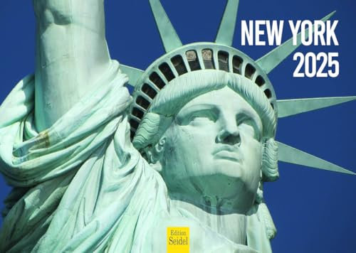 Edition Seidel Premium Kalender New York 2025 Format DIN A4 Wandkalender USA Amerika Big Apple Manhattan Empire State Building Metropole Skyline