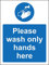Please wash only hands here Kitchen catering Safety sign - Self adhesive sticker 150mm x 100mm