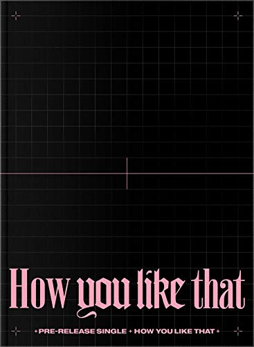 Blackpink - How You Like That (Sonderedition) Album + Faltposter + Hologramm-Fotokarte
