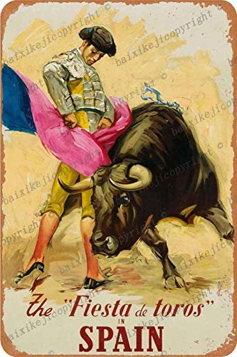 Spain The Fiesta de Toros Travel Carteles de chapa vintage Cartel de chapa Retro Letrero de metal Placa Arte Decoración de pared 8 × 12 Pulgadas