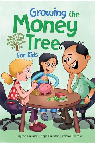 Growing the Money Tree for Kids: A Fun Guide to Investing for Ages 8-12