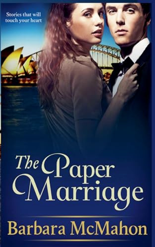 The Paper Marriage (Sweet Romance Stand-Alone Collection, Band 1)