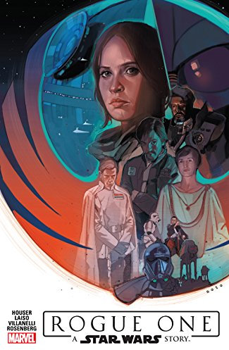 Star Wars: Rogue One Adaptation (Star Wars: Rogue One Adaptation (2017)) (English Edition)