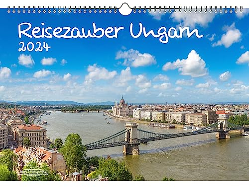 Reisezauber Ungarn DIN A3 Kalender für 2024 Budapest Reise Urlaub Ferien - Geschenkset Inhalt: 1x Kalender, 1x Weihnachtskarte (insgesamt 2 Teile)
