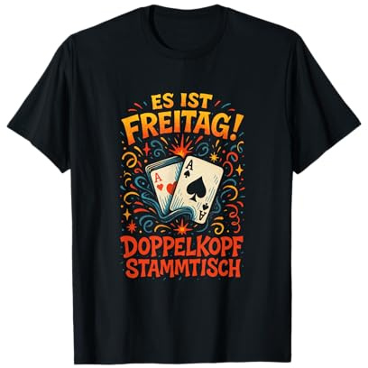 Es Ist Freitag! Doppelkopf Stammtisch - Doppelkopf T-Shirt