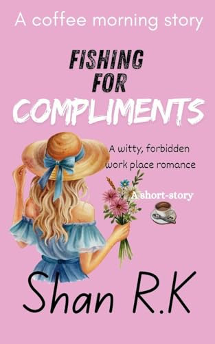 Fishing for Compliments (A Coffee Morning Story, Band 1)