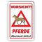 VORSICHT PFERDE - Bitte Abstand halten - Tierstransport/T-008 (20x30cm Schild)