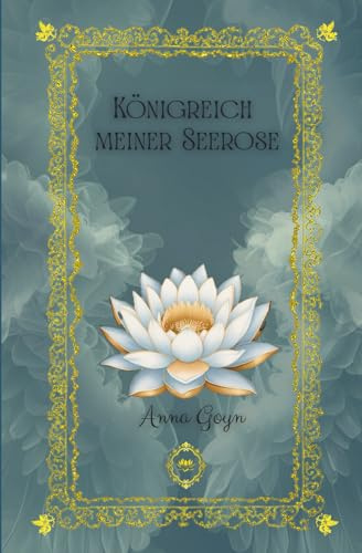 Königreich meiner Seerose