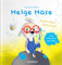 Helge Hase: Große Nase Osterhase!