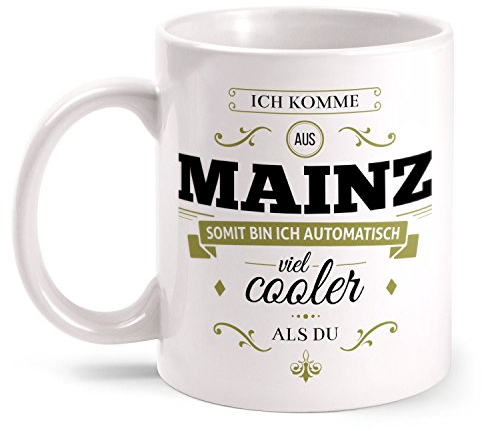 Fashionalarm Tasse Ich komme aus Mainz - beidseitig bedruckt mit coolem Spruch | Geschenk Idee für Mainzer Männer & Frauen, Farbe:weiß