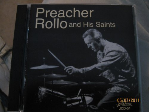 Preacher Rollo and His Saints