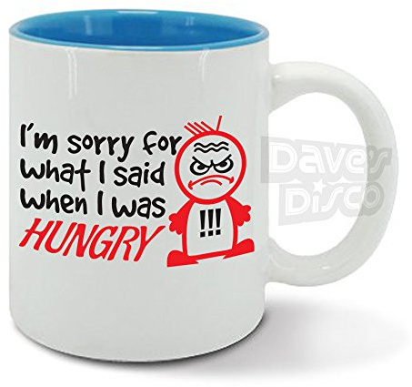 I'm Sorry for What I Said When I was Hungry, mr Moody and Grumpy, Funny Gift idea, Mens Blue Mug, Cup