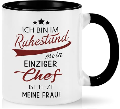 Ruhestand Tasse für Rentner - Kaffeetasse Renteneintritt für Männer, Abschiedsgeschenk - Mein Einziger Chef Ist Jetzt Meine Frau, Schwarz-Weiß