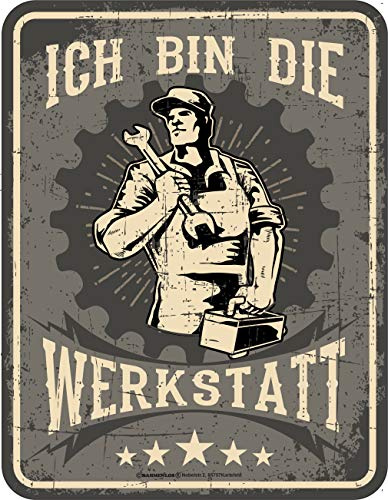 Deko Blechschild als Geschenk für Handwerker und Mechaniker - Ich bin die Werkstatt