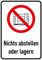 Daged Nicht Abstellen oder Lagern Aufkleber 23x16 cm Hinweiszeichen ISO 7010 - P023 Sticker T-165