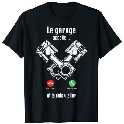 Humour Mécanicien Automobile Cadeau Mon Garage M'Appelle T-Shirt