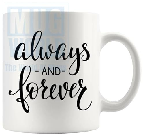 Always And Forever In Black Mug Novelty Love Loving Lover Gifts Husband Wife Girlfriend Boyfriend Birthday Valentines Day Christmas Anniversary
