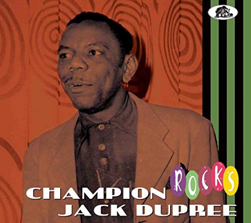 Champion Jack Dupree - Rocks *