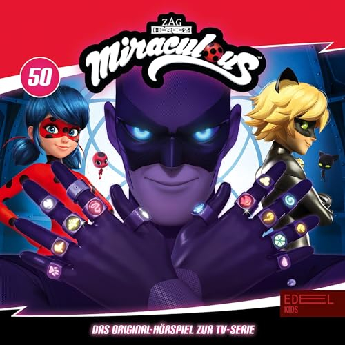 Evolution / Multiplikation. Das Original-Hörspiel zur TV-Serie: Miraculous - Geschichten von Ladybug und Cat Noir 50