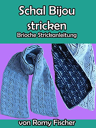 Schal Bijou stricken: Brioche Strickanleitung