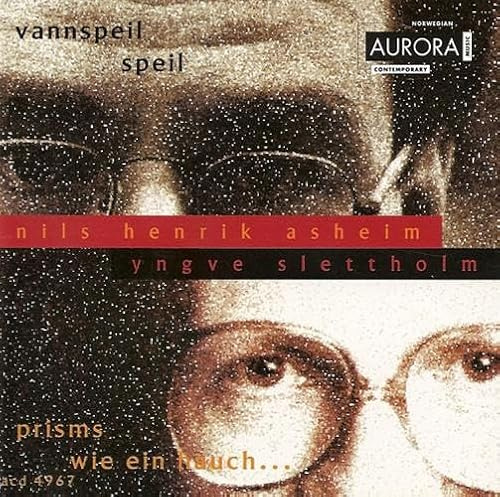 Prisms / Wie Ein Hauch / Vannspeil / Speil
