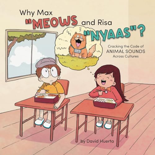 Why Max “Meows and Risa “Nyaas”?: Cracking the Code of Animal Sounds Across Cultures