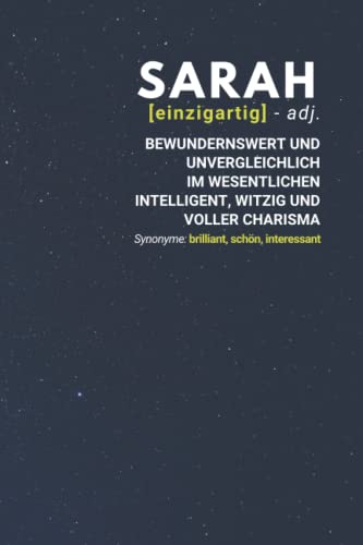 Sarah (einzigartig) bewundernswert: Notizbuch inkl. To Do Liste | Das perfekte Geschenk | personalisiert mit dem Namen Sarah | Geschenkidee | Geschenke | Name