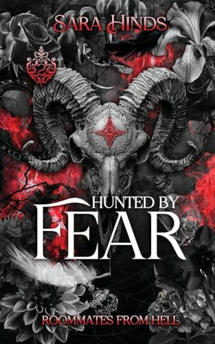 Hunted by Fear (Roommates from Hell, Band 2)