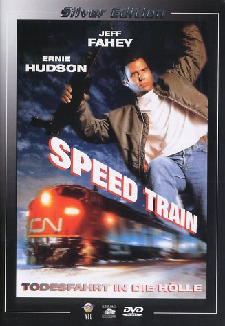 Speed Train - Todesfahrt in die Hölle