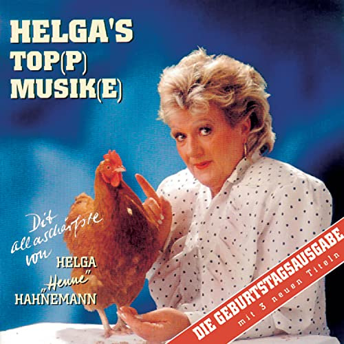Helga's Top(p) Musike. Geburtstagsausgabe mit 3 neuen Titeln
